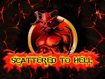 Scattered To Hell